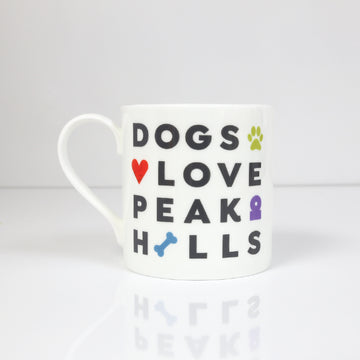 Fine Bone China Mug - Dogs Love Peak Hills