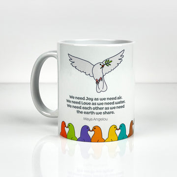 Peace, love & each other - Maya Angelou - Fundraising Mug